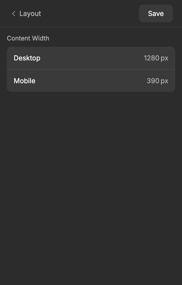 The Layout screen with the Desktop and Mobile content width fields