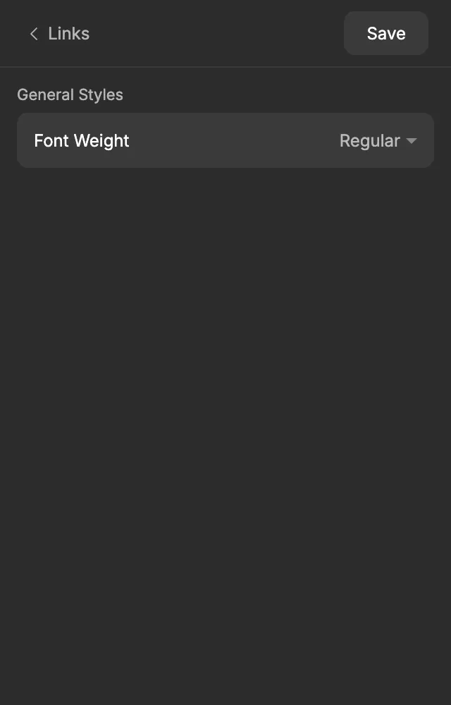 The Links screen with the Font Weight setting